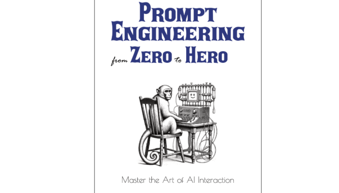 Nir Diamant - Prompt Engineering from Zero to Hero