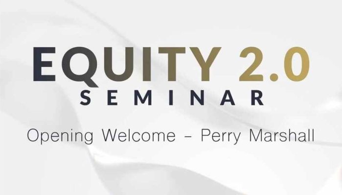 Perry Marshall – Equity 2.0 Seminar