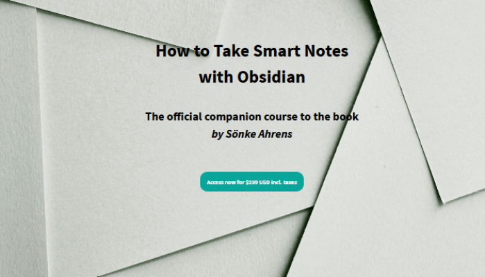 Sönke Ahrens - How to Take Smart Notes Video Course
