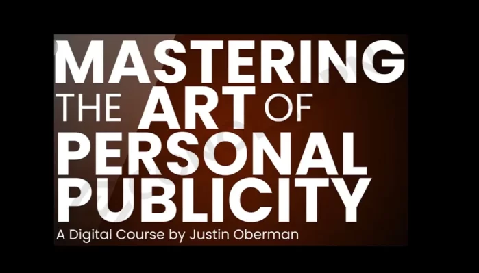 Justin Oberman – Mastering the Art of Personal Publicity
