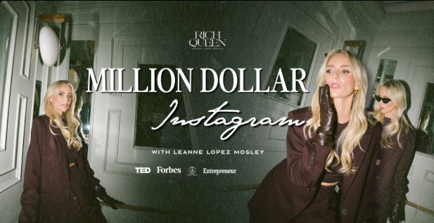 Leanne Lopez Mosley – Million Dollar Instagram