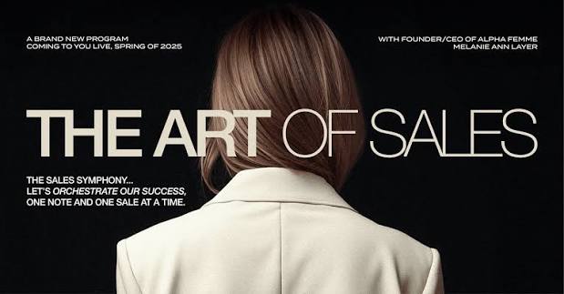 Melanie Ann Layer - The Art of Sales