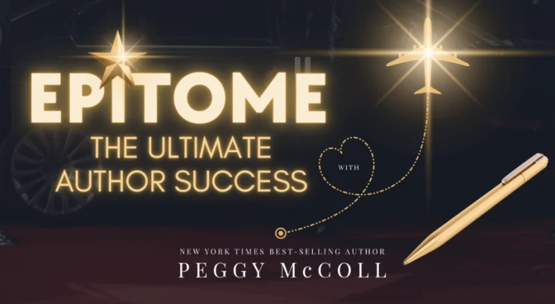 Peggy McColl – Epitome The Ultimate Author Success
